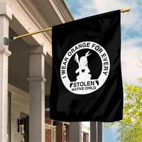 I Wear Orange For Every Stolen American Native Child Garden Flag Bring Our Children Home Orange Day - Wonder Print Shop