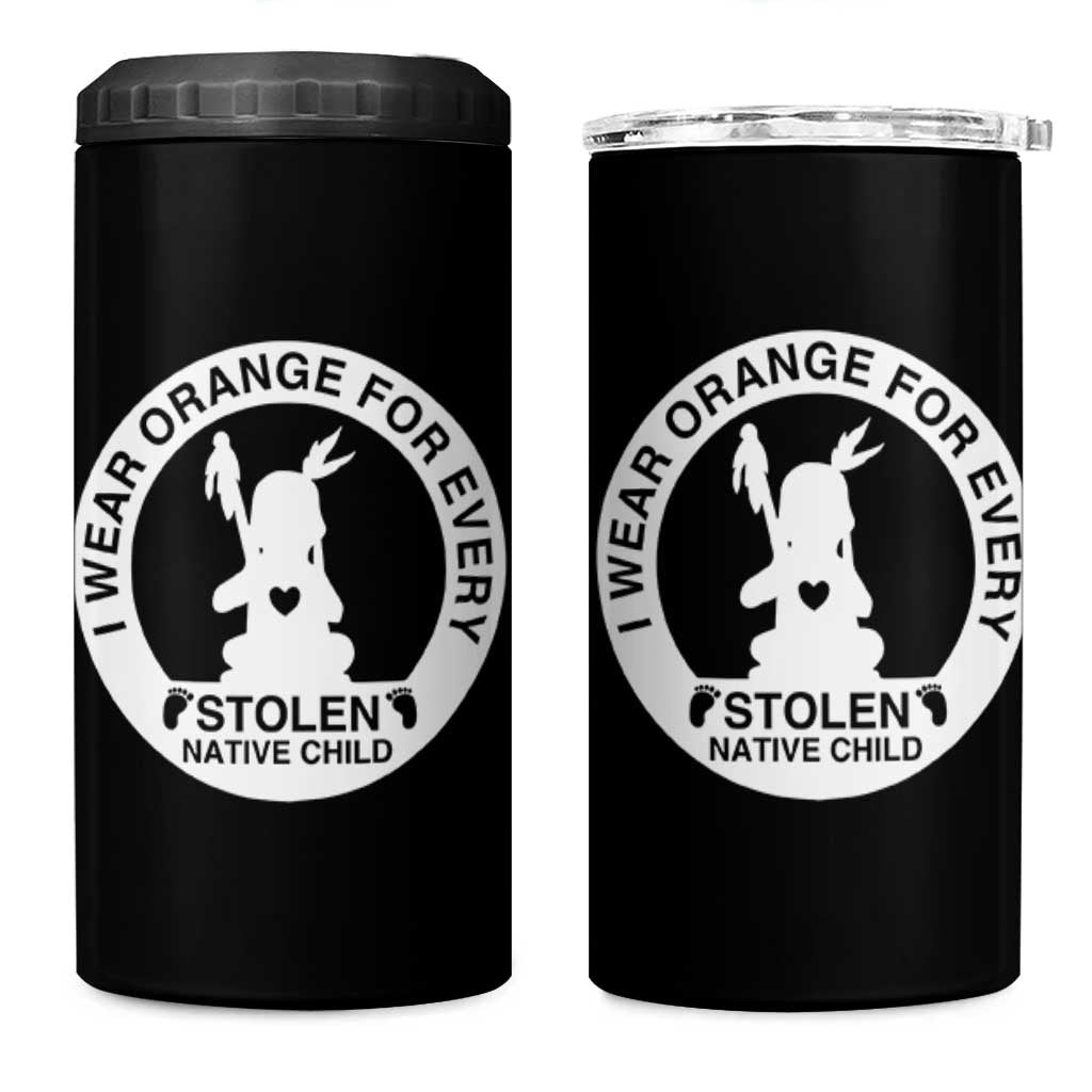 I Wear Orange For Every Stolen American Native Child 4 in 1 Can Cooler Tumbler Bring Our Children Home Orange Day - Wonder Print Shop