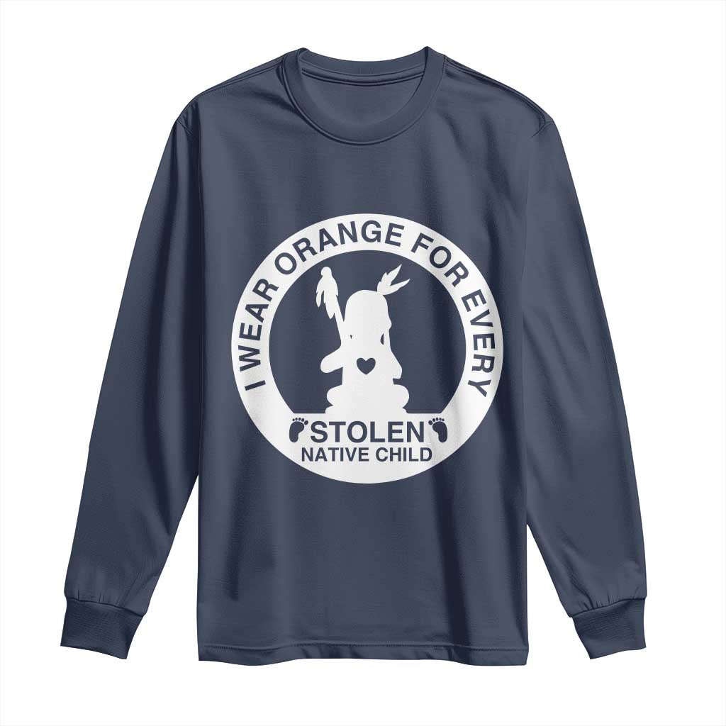 I Wear Orange For Every Stolen American Native Child Long Sleeve Shirt Bring Our Children Home Orange Day - Wonder Print Shop