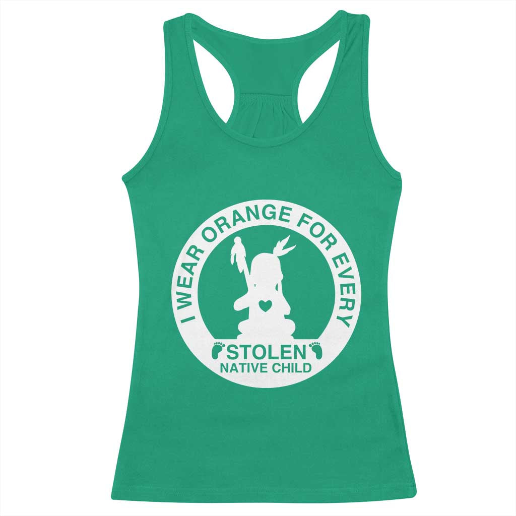I Wear Orange For Every Stolen American Native Child Racerback Tank Top Bring Our Children Home Orange Day - Wonder Print Shop