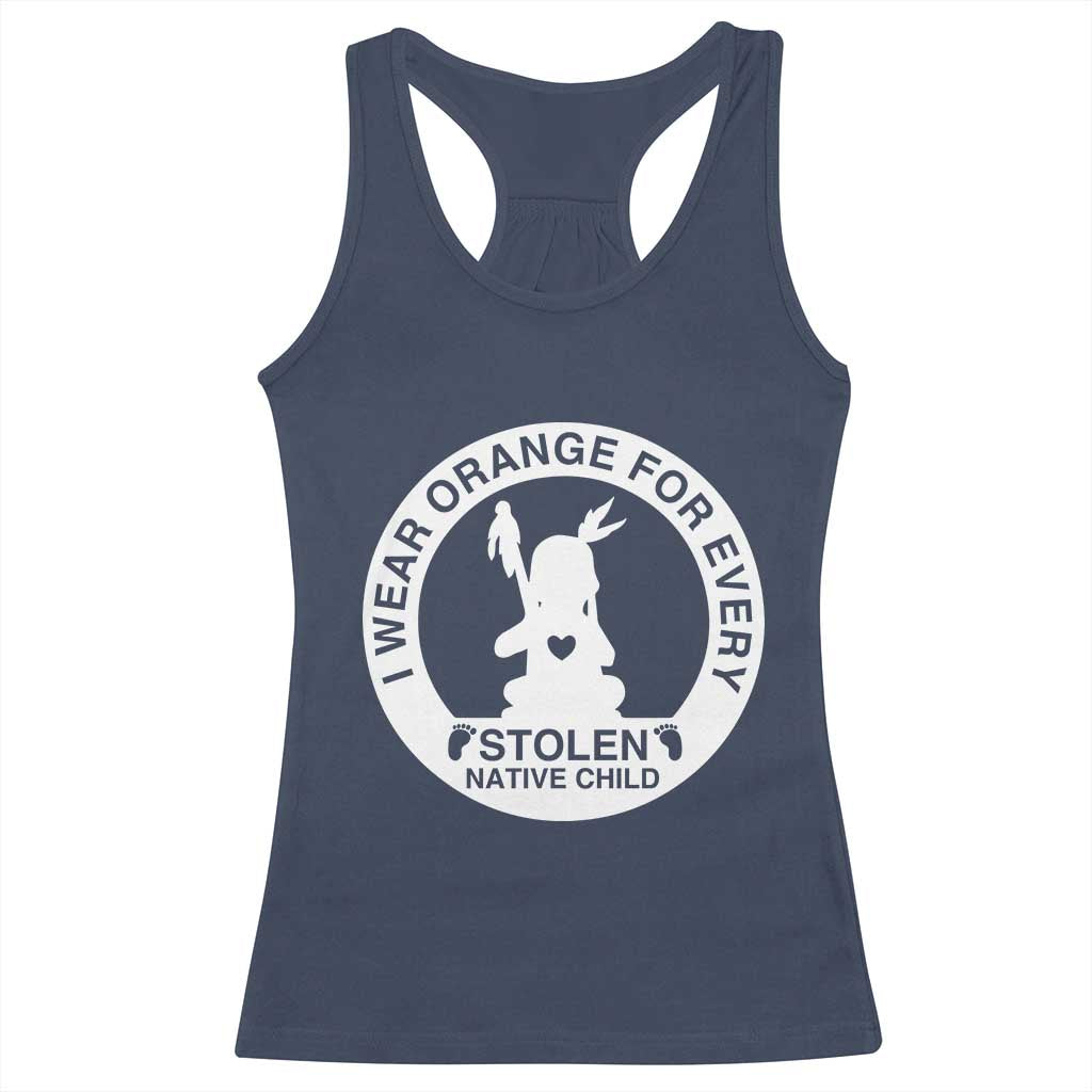 I Wear Orange For Every Stolen American Native Child Racerback Tank Top Bring Our Children Home Orange Day - Wonder Print Shop