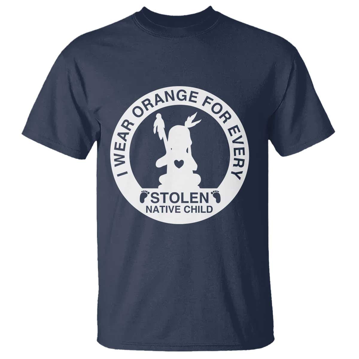 I Wear Orange For Every Stolen American Native Child T Shirt Bring Our Children Home Orange Day - Wonder Print Shop