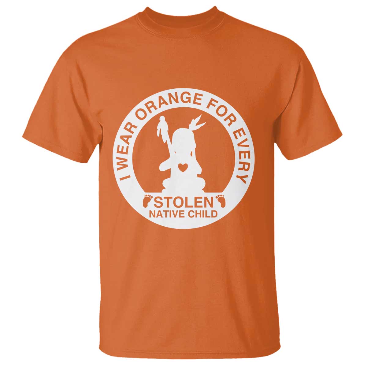 I Wear Orange For Every Stolen American Native Child T Shirt Bring Our Children Home Orange Day - Wonder Print Shop