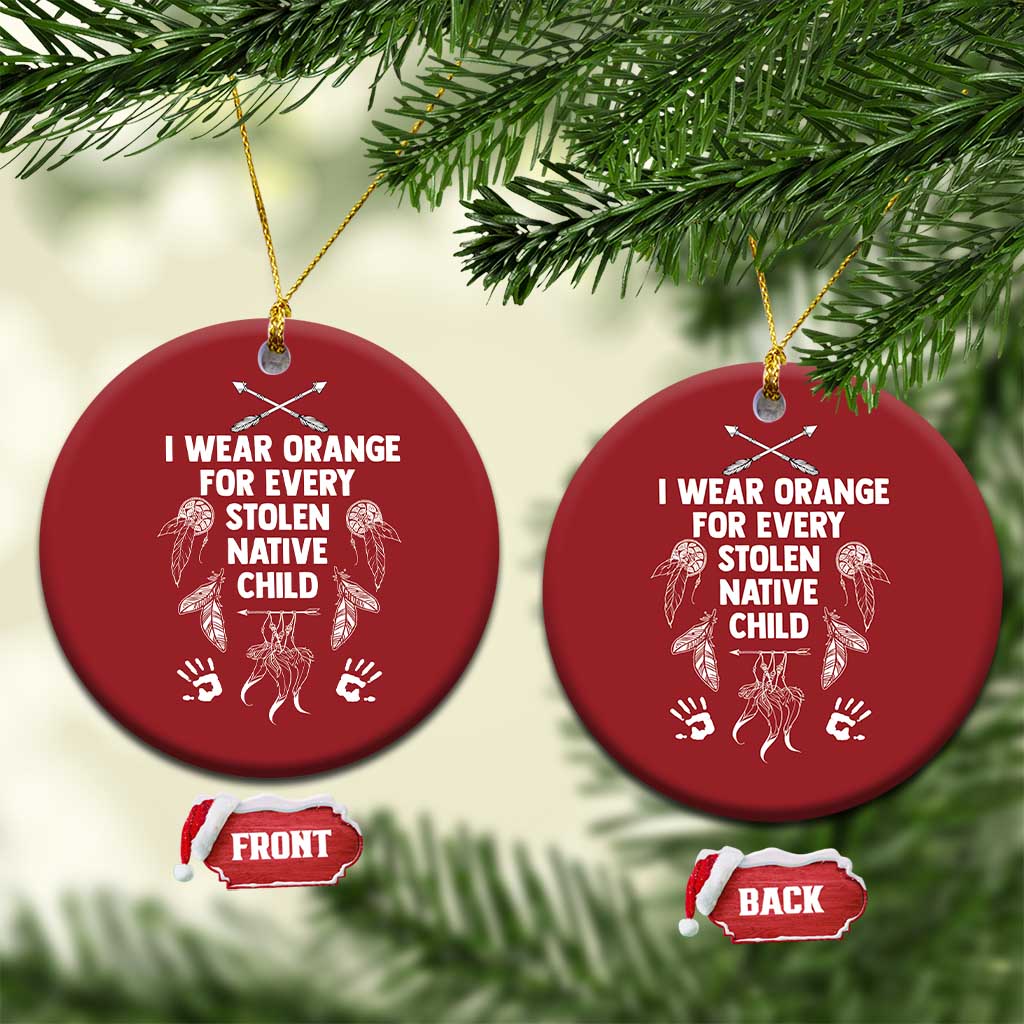 I Wear Orange For Every Stolen American Native Child Christmas Ornament - Wonder Print Shop
