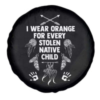 I Wear Orange For Every Stolen American Native Child Spare Tire Cover - Wonder Print Shop