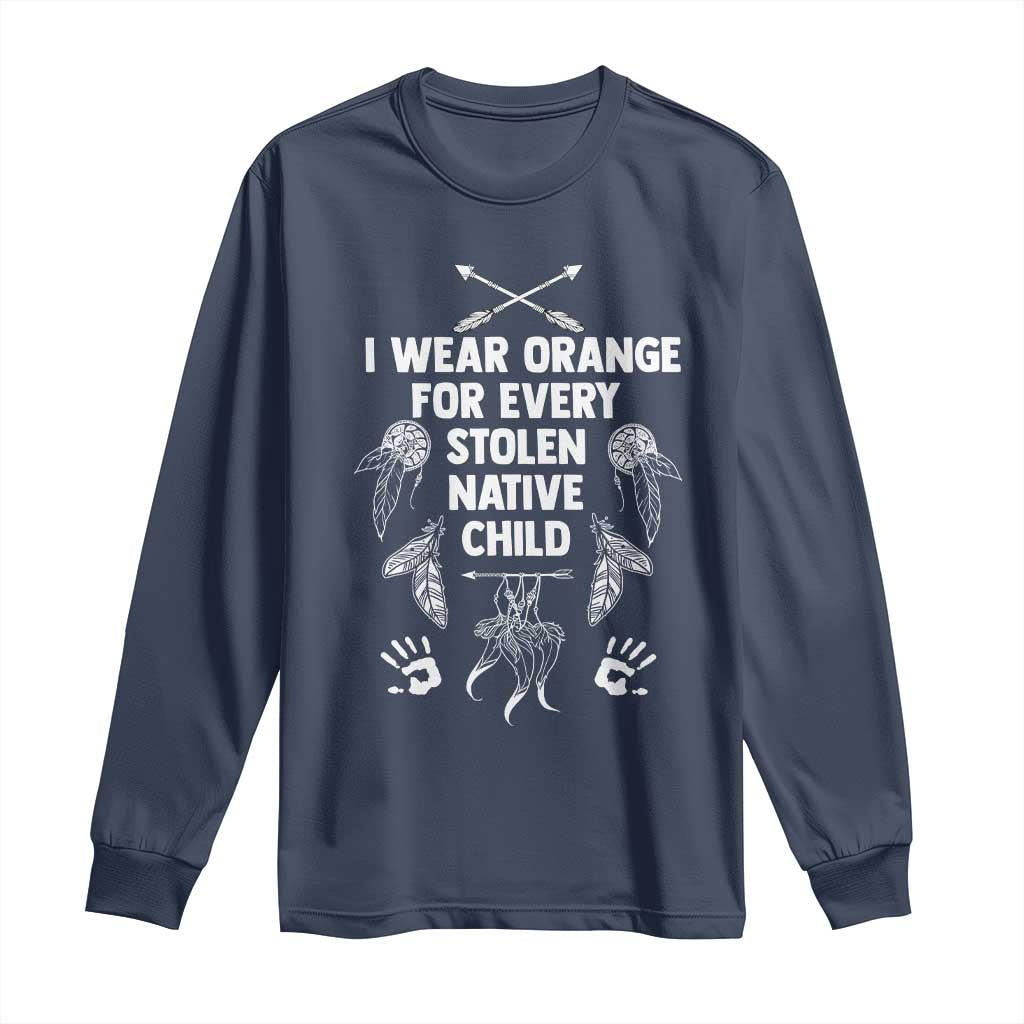 I Wear Orange For Every Stolen American Native Child Long Sleeve Shirt - Wonder Print Shop