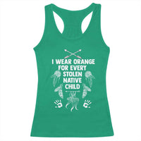 I Wear Orange For Every Stolen American Native Child Racerback Tank Top - Wonder Print Shop