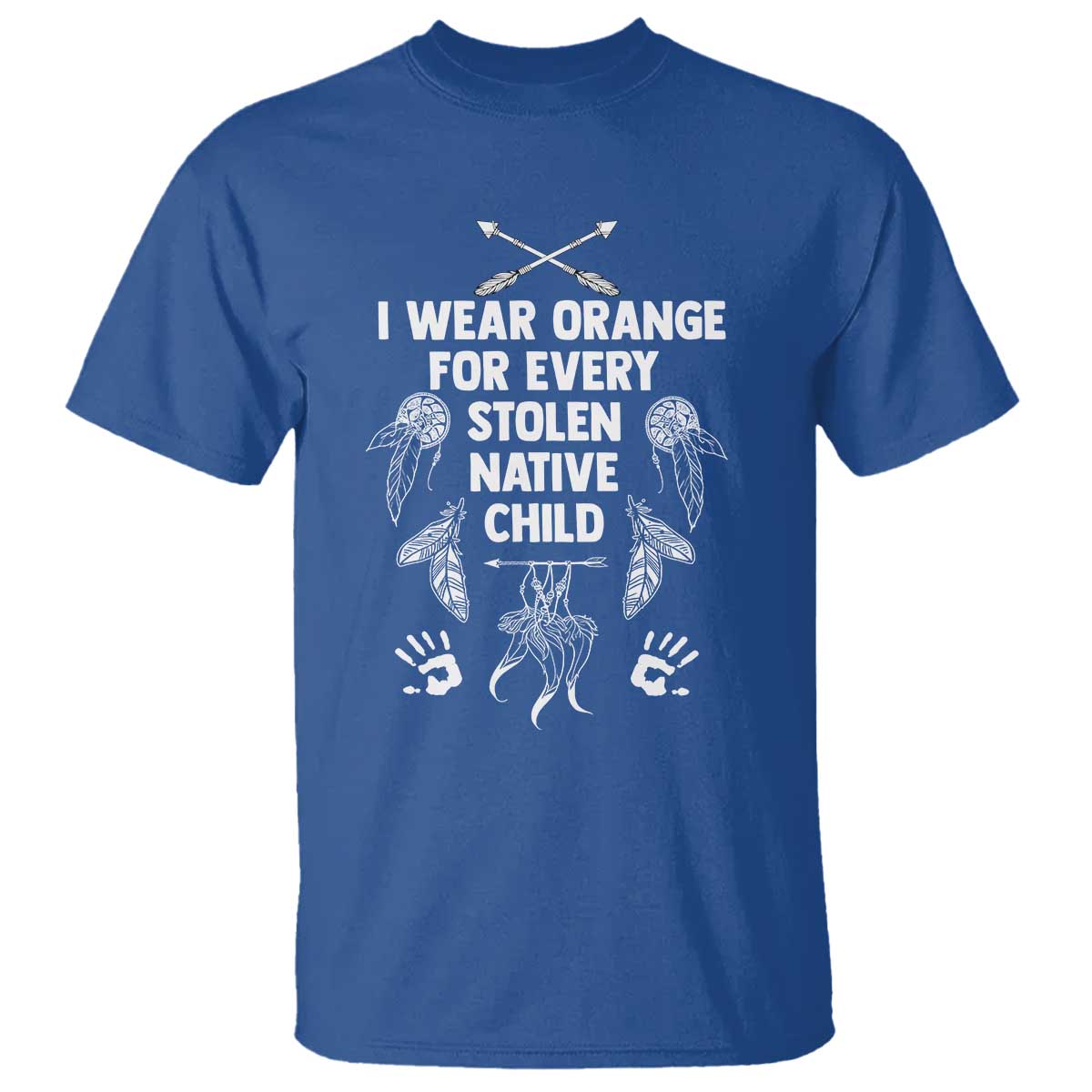 I Wear Orange For Every Stolen American Native Child T Shirt - Wonder Print Shop