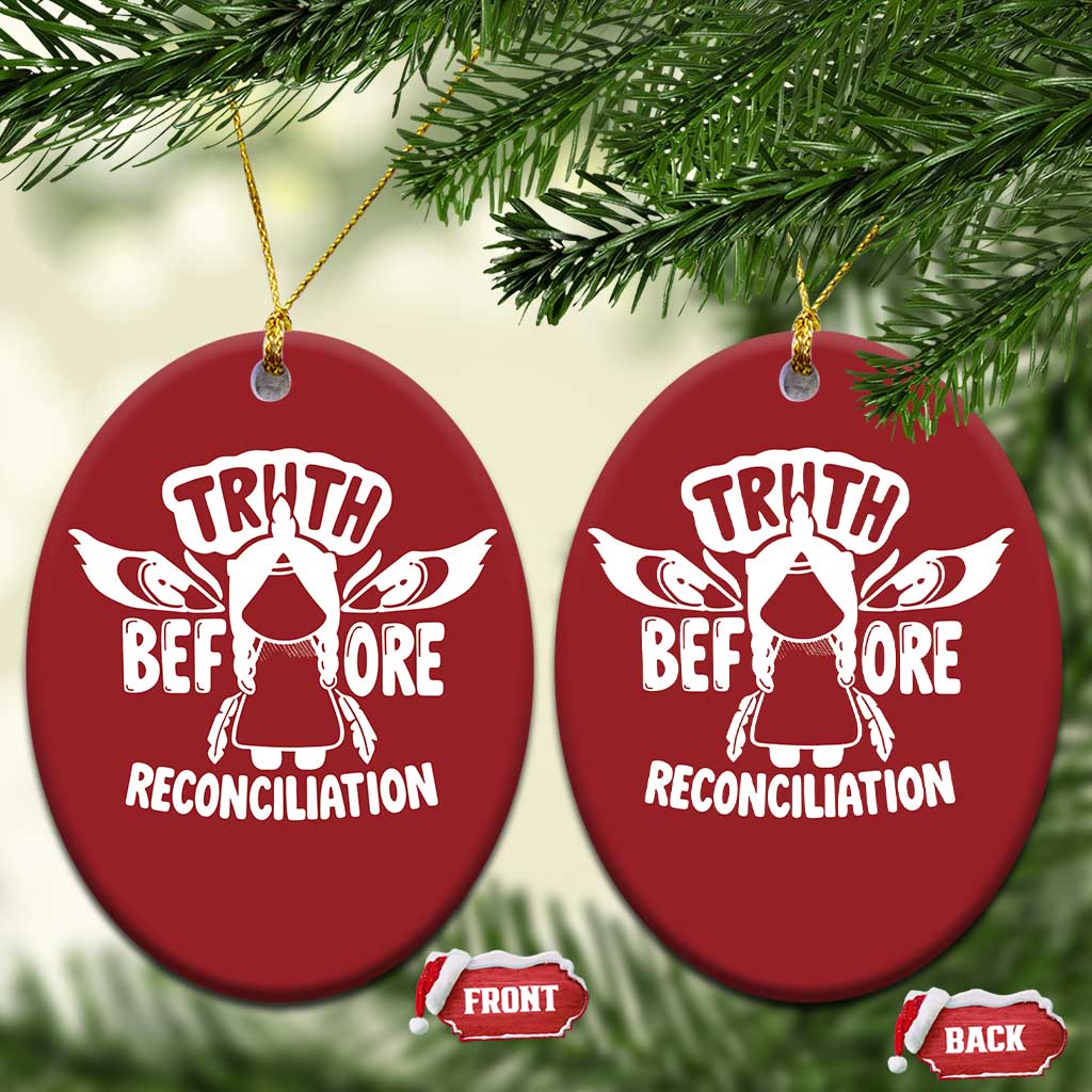 Native American Every Child Christmas Ornament Truth Before Reconciliation - Wonder Print Shop