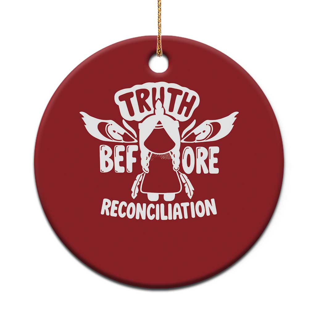 Native American Every Child Christmas Ornament Truth Before Reconciliation - Wonder Print Shop