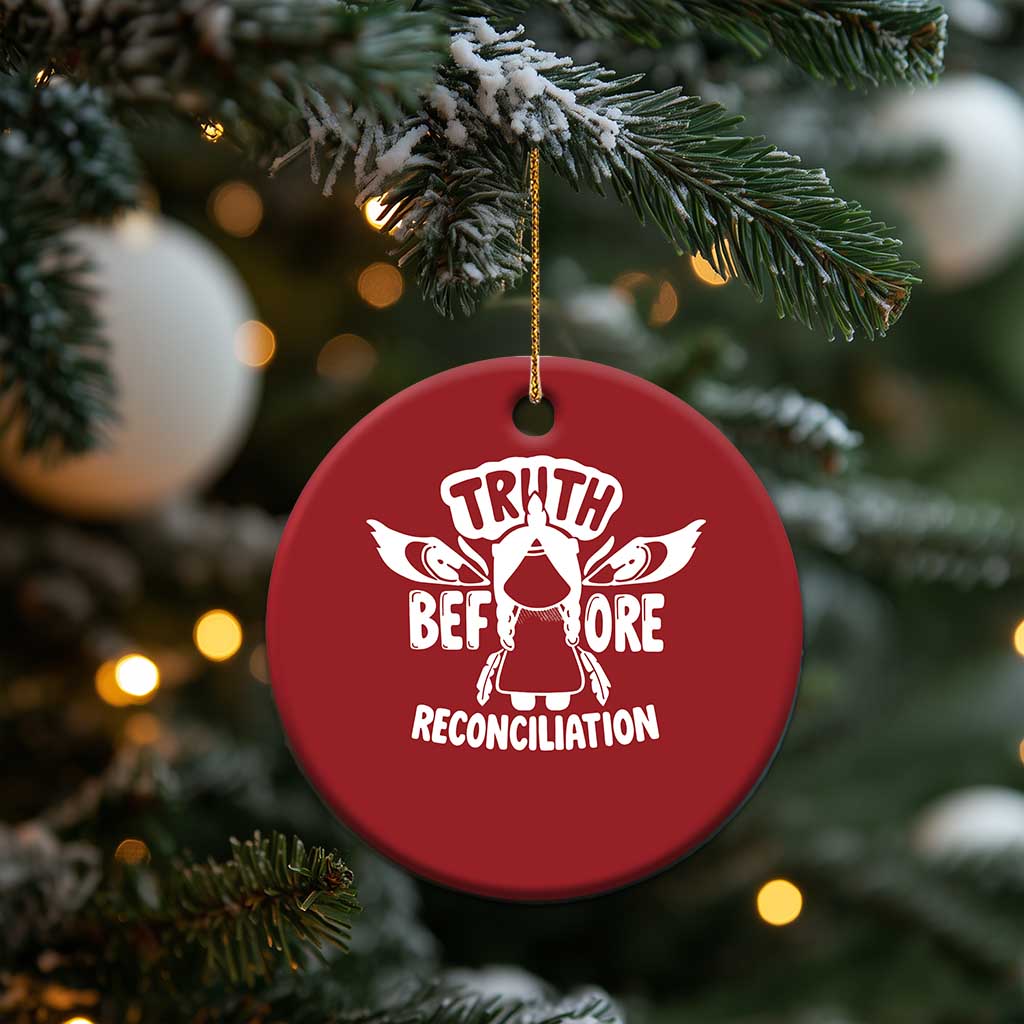 Native American Every Child Christmas Ornament Truth Before Reconciliation - Wonder Print Shop
