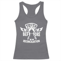 Native American Every Child Racerback Tank Top Truth Before Reconciliation - Wonder Print Shop