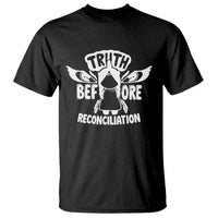 Native American Every Child T Shirt Truth Before Reconciliation - Wonder Print Shop