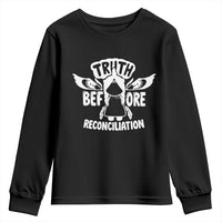 Native American Every Child Youth Sweatshirt Truth Before Reconciliation - Wonder Print Shop