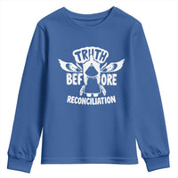 Native American Every Child Youth Sweatshirt Truth Before Reconciliation - Wonder Print Shop