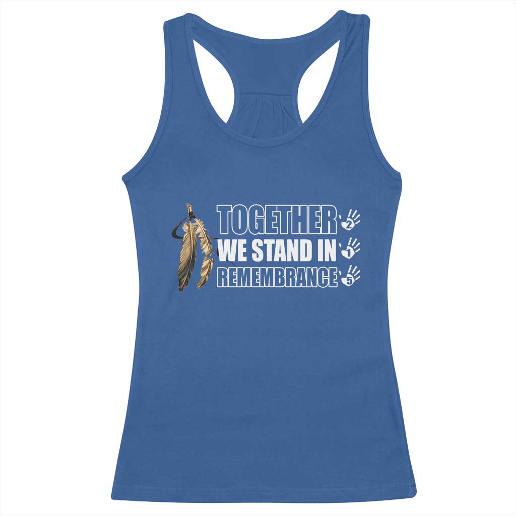 Native American Every Child Racerback Tank Top Together We Stand in Remembrance 215 Stolen Children - Wonder Print Shop
