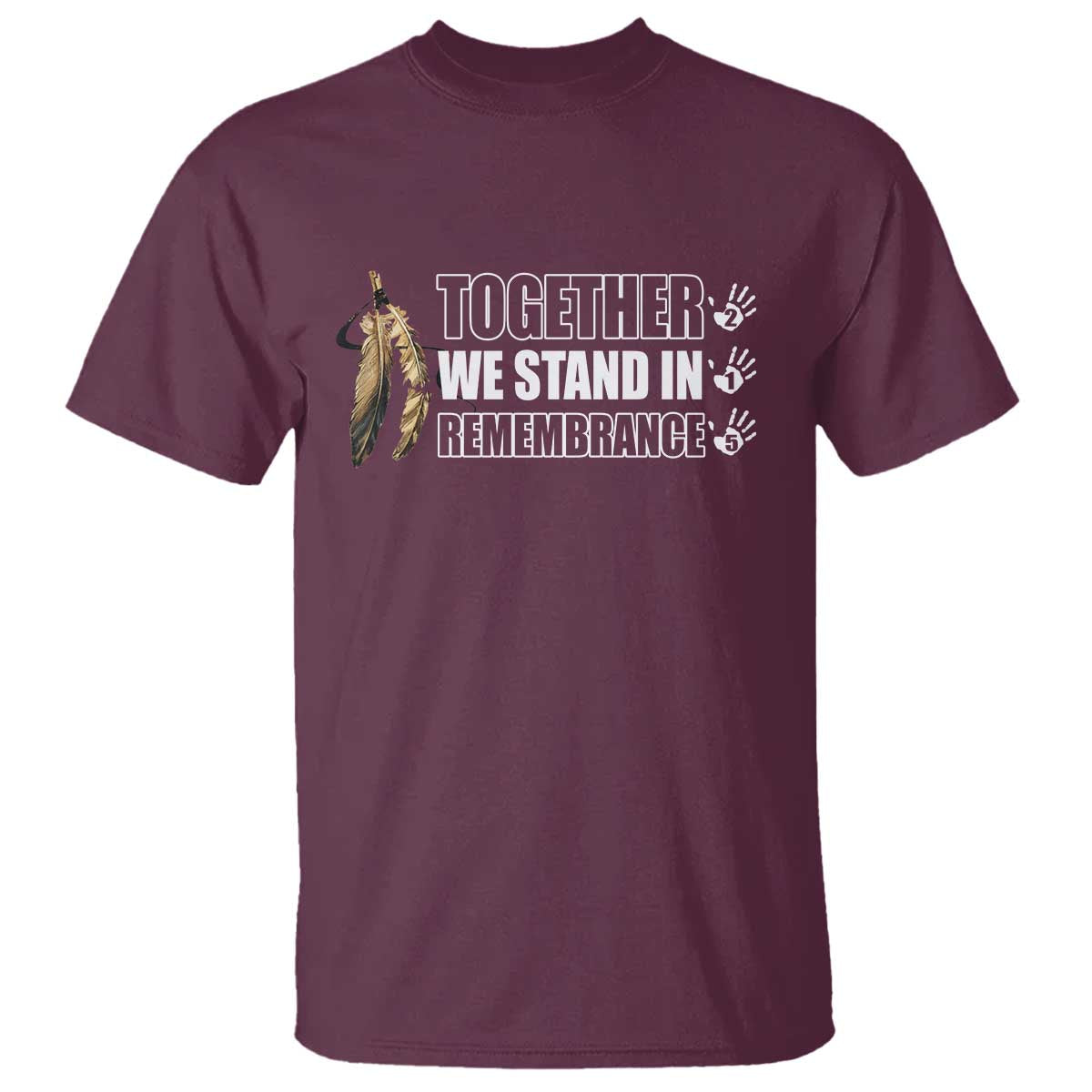 Native American Every Child T Shirt Together We Stand in Remembrance 215 Stolen Children - Wonder Print Shop
