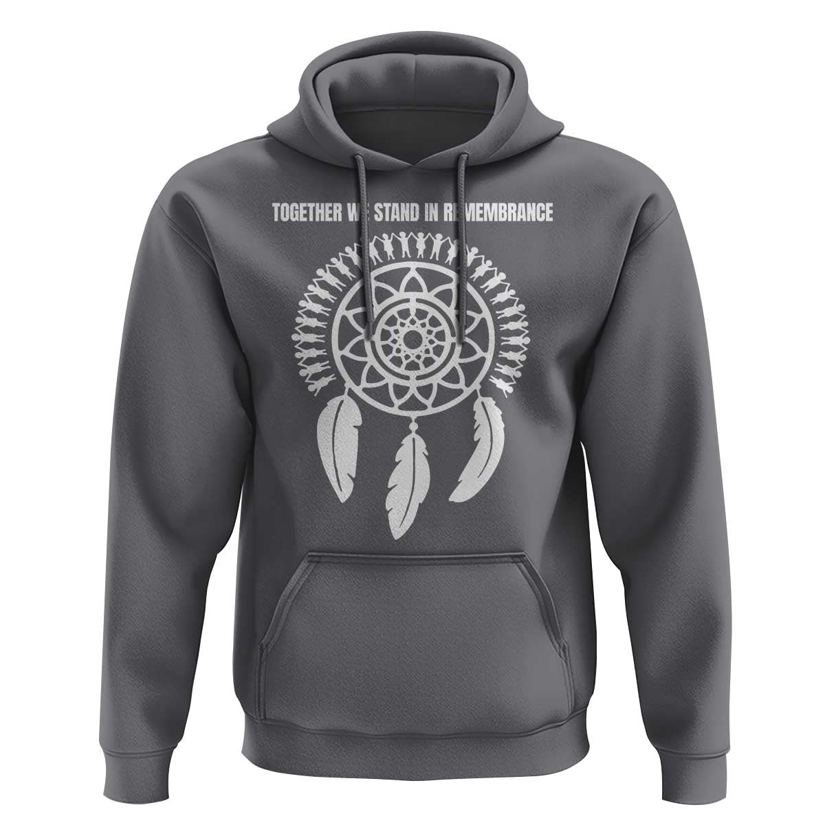 Native American Every Child Hoodie Together We Stand in Remembrance - Wonder Print Shop