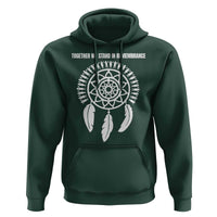 Native American Every Child Hoodie Together We Stand in Remembrance - Wonder Print Shop