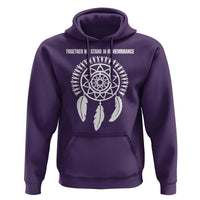 Native American Every Child Hoodie Together We Stand in Remembrance - Wonder Print Shop
