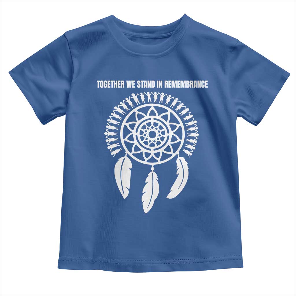 Native American Every Child Toddler T Shirt Together We Stand in Remembrance - Wonder Print Shop