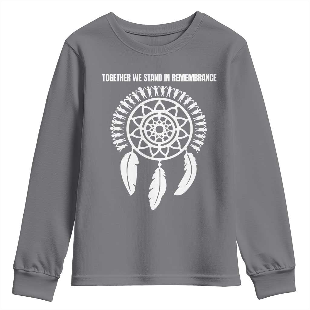 Native American Every Child Youth Sweatshirt Together We Stand in Remembrance - Wonder Print Shop