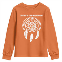 Native American Every Child Youth Sweatshirt Together We Stand in Remembrance - Wonder Print Shop