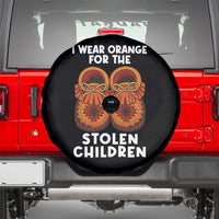 I Wear Orange For Every Stolen American Native Child Spare Tire Cover Orange Day - Wonder Print Shop