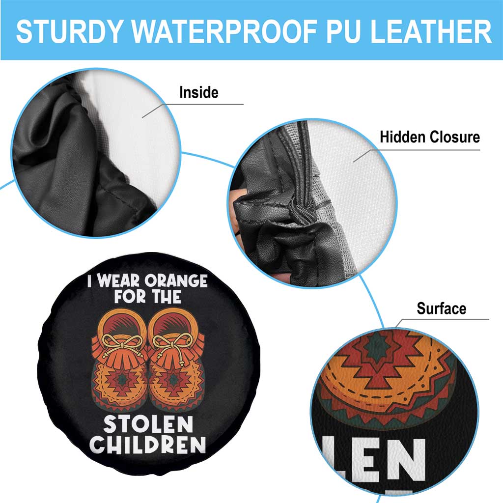 I Wear Orange For Every Stolen American Native Child Spare Tire Cover Orange Day - Wonder Print Shop