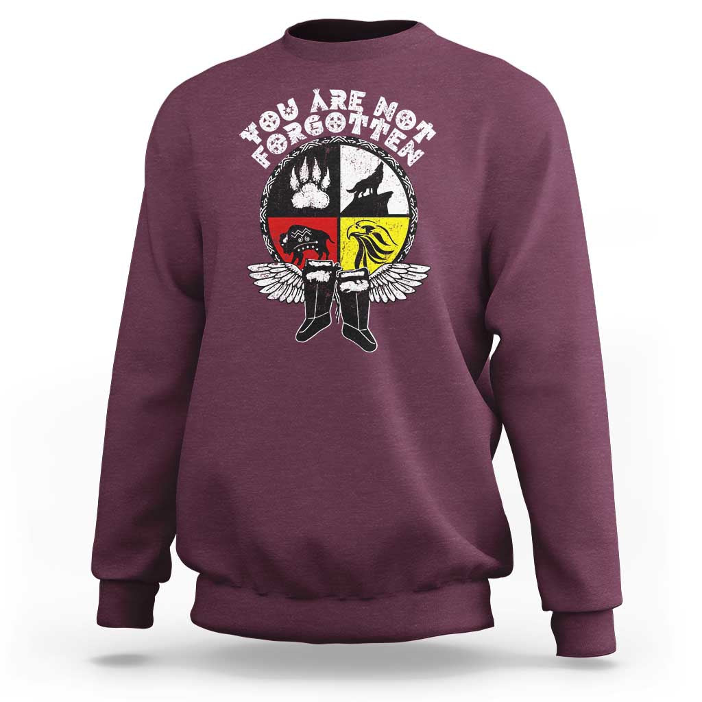 Native American Indian Sweatshirt You Are Not Forgotten - Wonder Print Shop