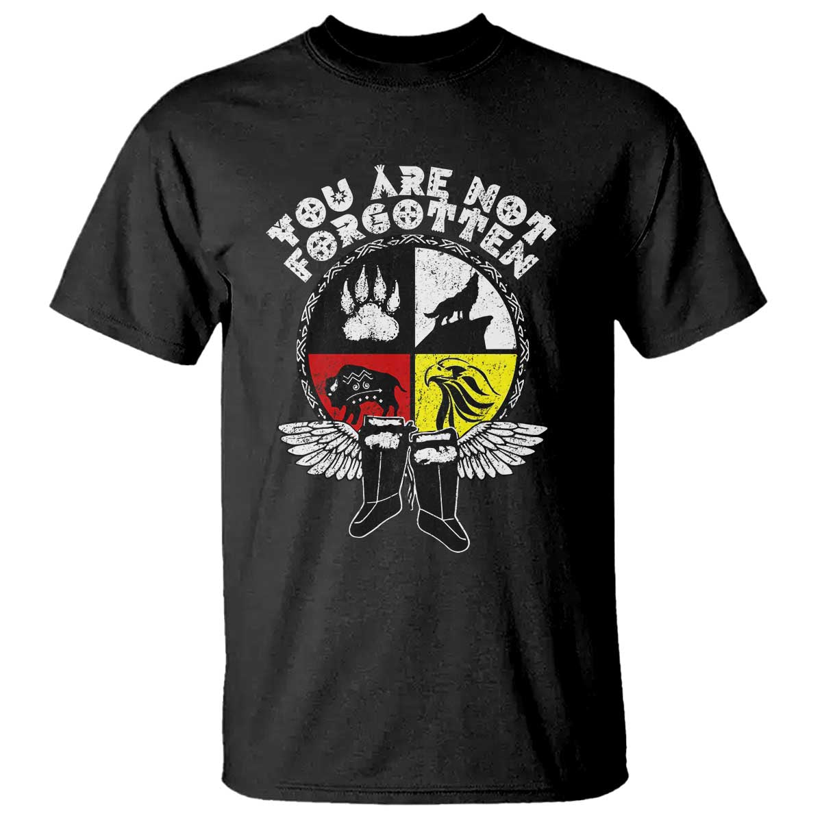 Native American Indian T Shirt You Are Not Forgotten - Wonder Print Shop