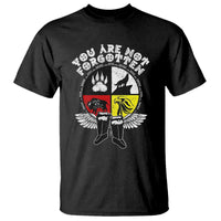 Native American Indian T Shirt You Are Not Forgotten - Wonder Print Shop