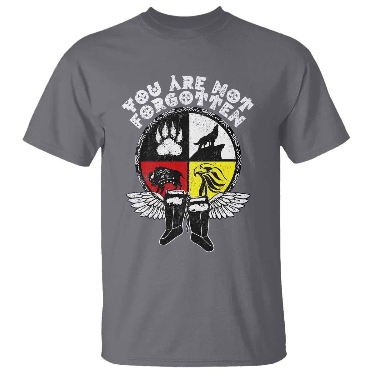 Native American Indian T Shirt You Are Not Forgotten - Wonder Print Shop