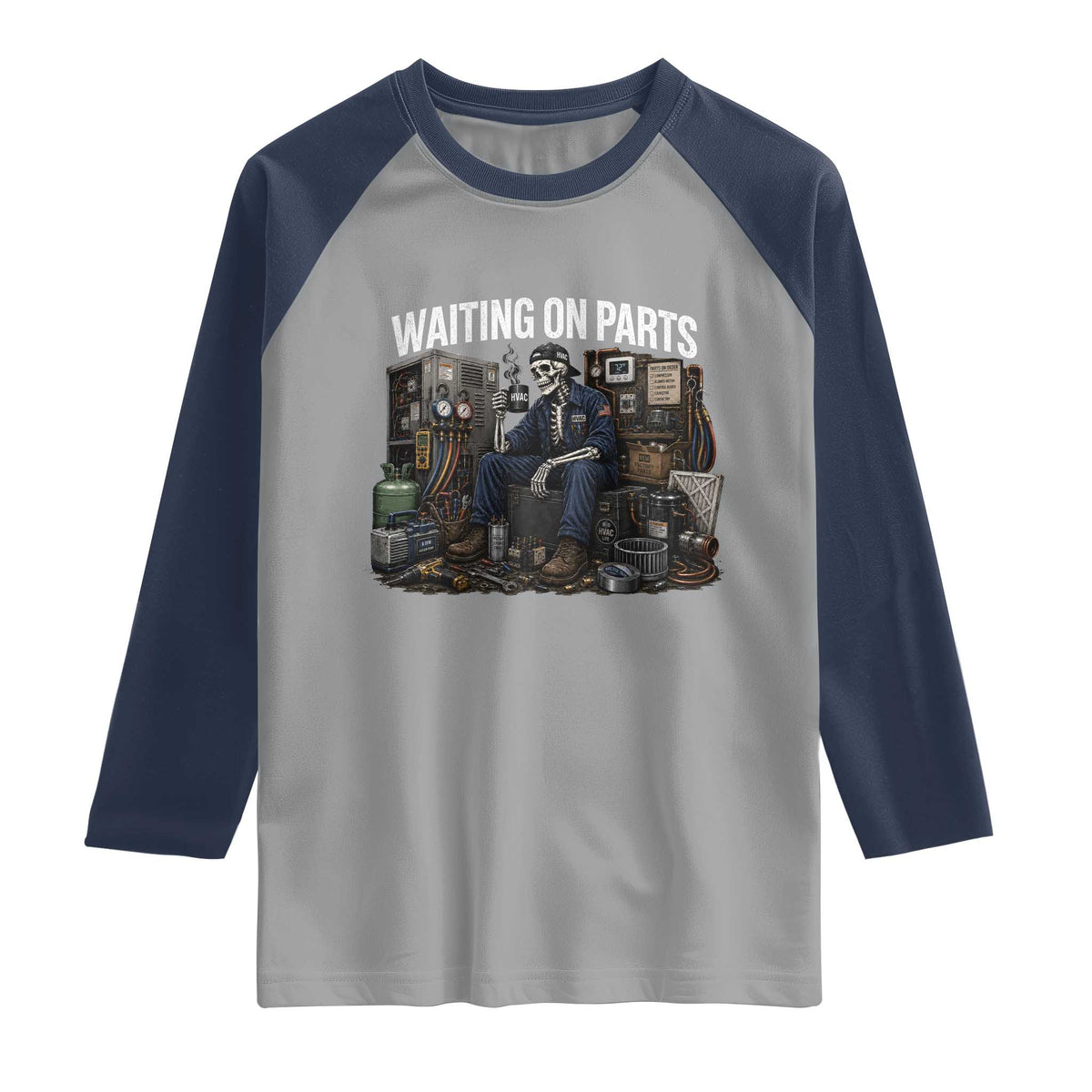Waiting On Parts HVAC Tech Skeleton Funny Mechanic Graphic Raglan Shirt