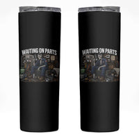 Waiting On Parts HVAC Tech Skeleton Funny Mechanic Graphic Skinny Tumbler