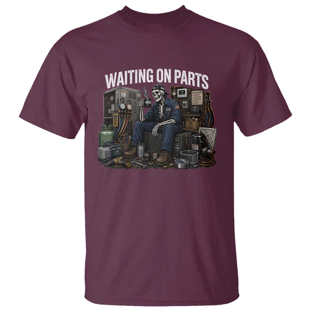 Waiting On Parts HVAC Tech Skeleton Funny Mechanic Graphic T Shirt