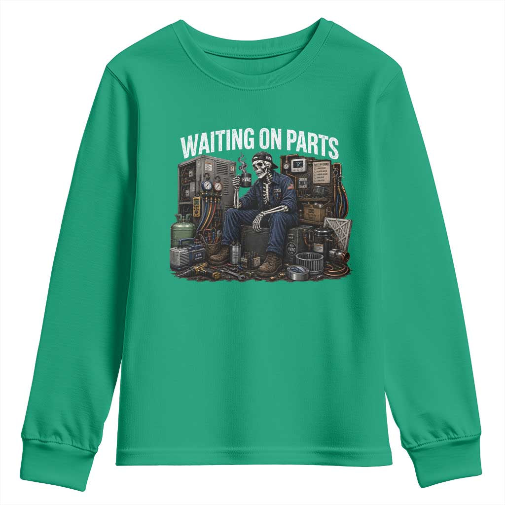 Waiting On Parts HVAC Tech Skeleton Funny Mechanic Graphic Youth Sweatshirt