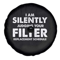 HVAC Tech Graphic Spare Tire Cover I Am Silently Judging Your Filter Replacement Schedule