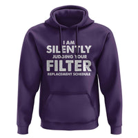 HVAC Tech Graphic Hoodie I Am Silently Judging Your Filter Replacement Schedule