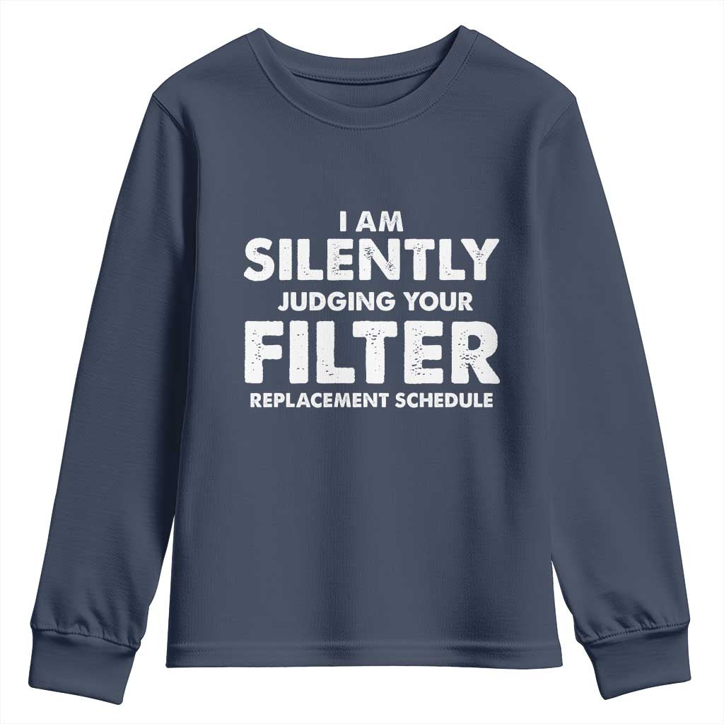 HVAC Tech Graphic Youth Sweatshirt I Am Silently Judging Your Filter Replacement Schedule
