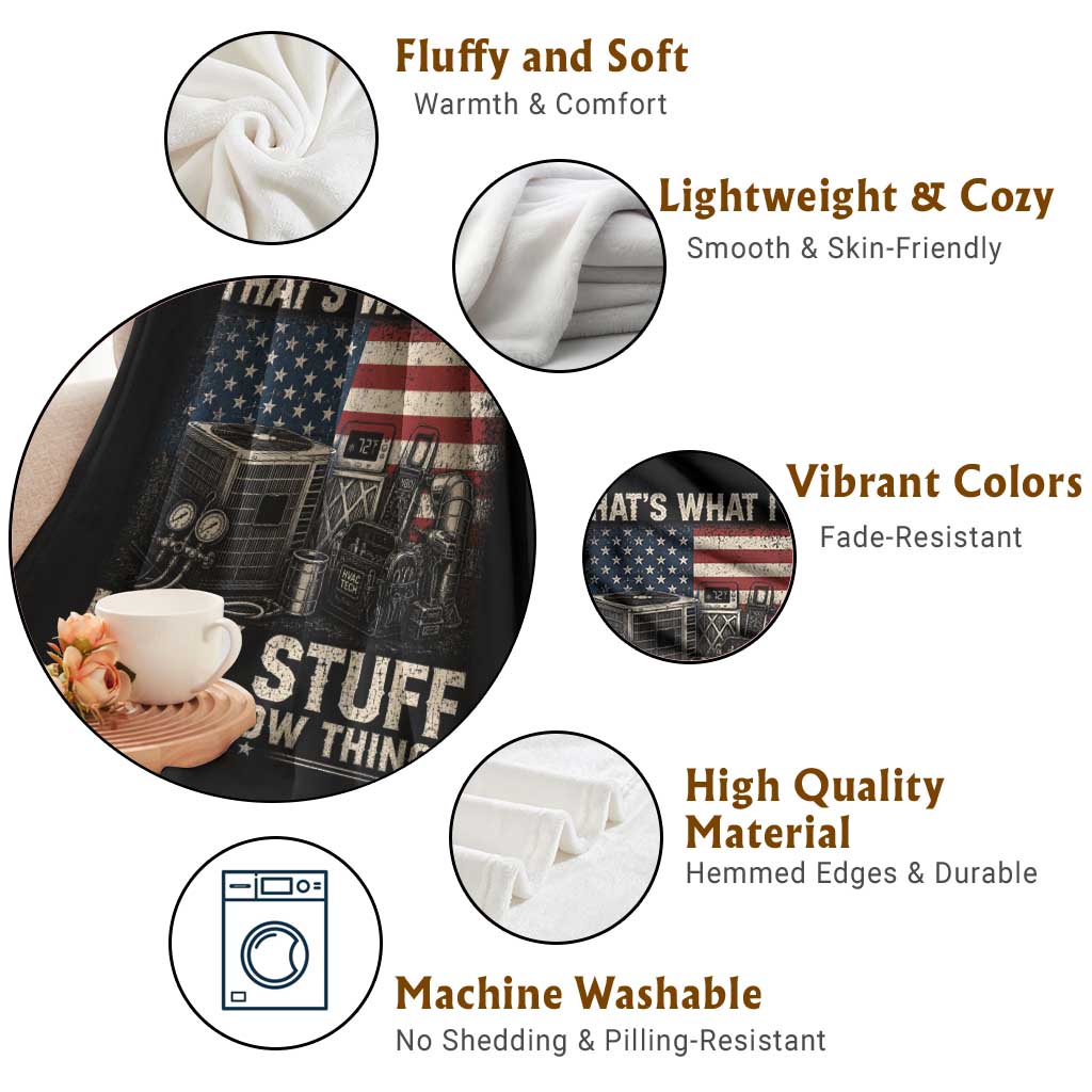 HVAC Technician American Flag Throw Blanket I Fix Stuff And I Know Things American Flag