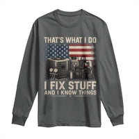 HVAC Technician American Flag Long Sleeve Shirt I Fix Stuff And I Know Things American Flag