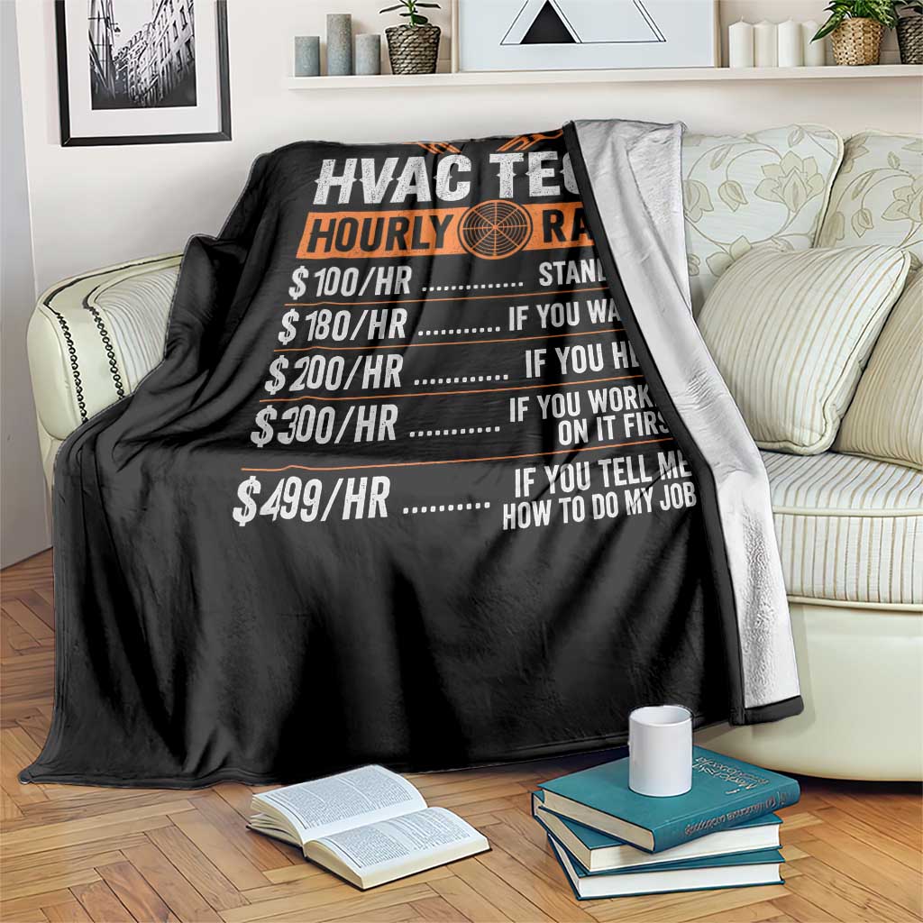 HVAC Tech Hourly Rate Throw Blanket Funny Labor Pricing List Technician Quote Graphic