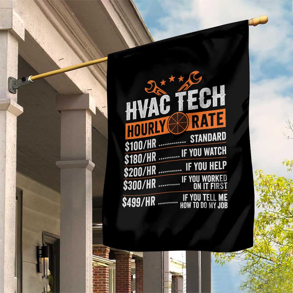HVAC Tech Hourly Rate Garden Flag Funny Labor Pricing List Technician Quote Graphic