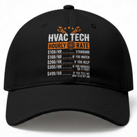 HVAC Tech Hourly Rate Baseball Cap Funny Labor Pricing List Technician Quote Graphic