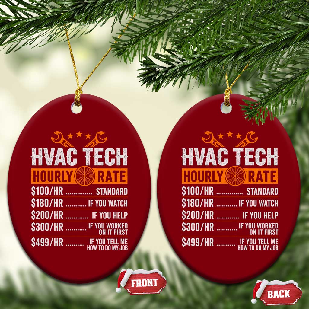 HVAC Tech Hourly Rate Ceramic Ornament Funny Labor Pricing List Technician Quote Graphic