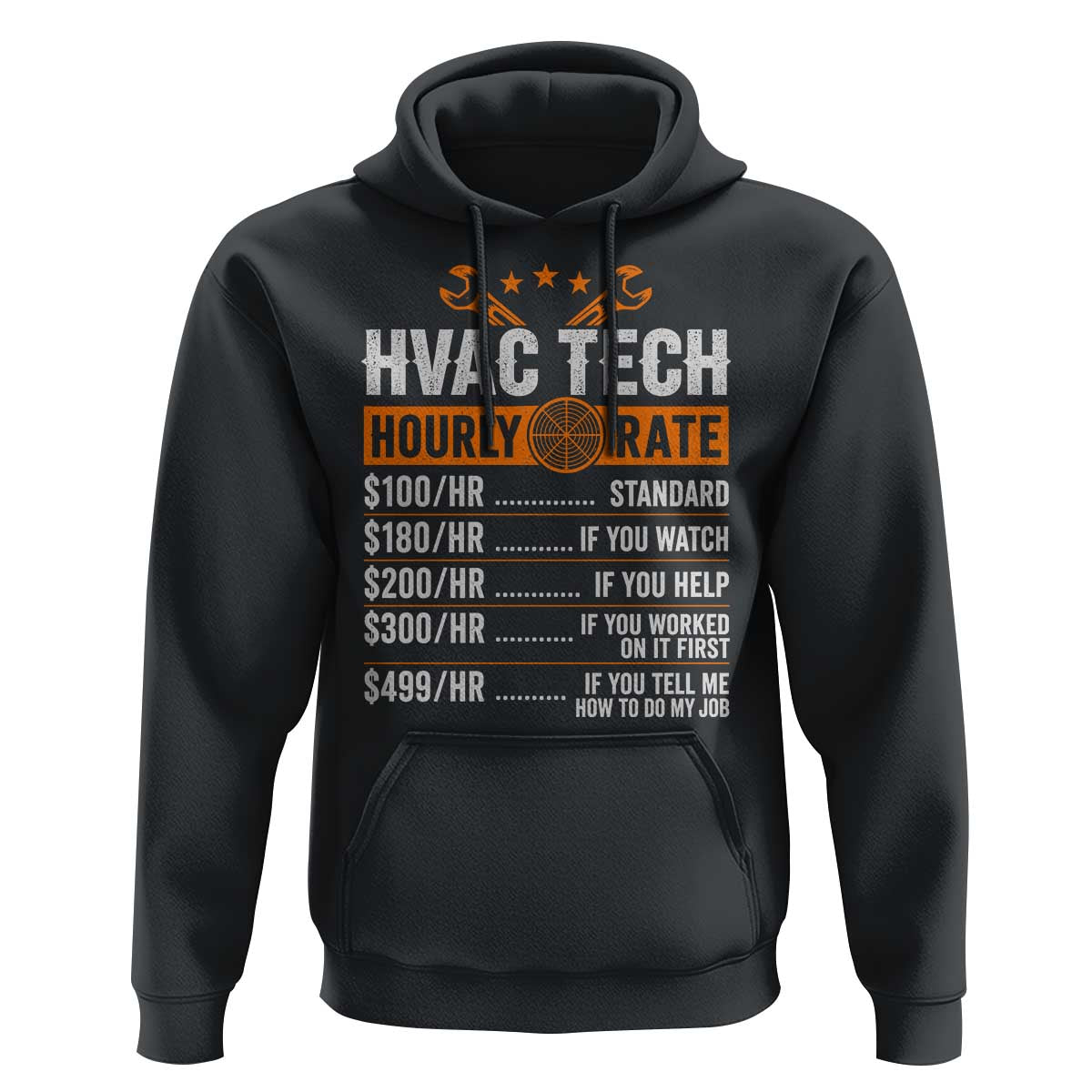 HVAC Tech Hourly Rate Hoodie Funny Labor Pricing List Technician Quote Graphic
