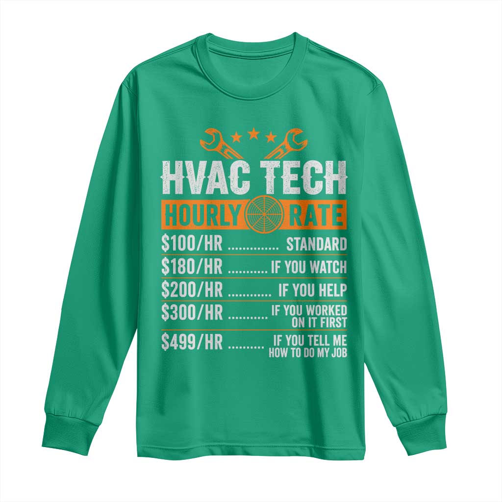 HVAC Tech Hourly Rate Long Sleeve Shirt Funny Labor Pricing List Technician Quote Graphic