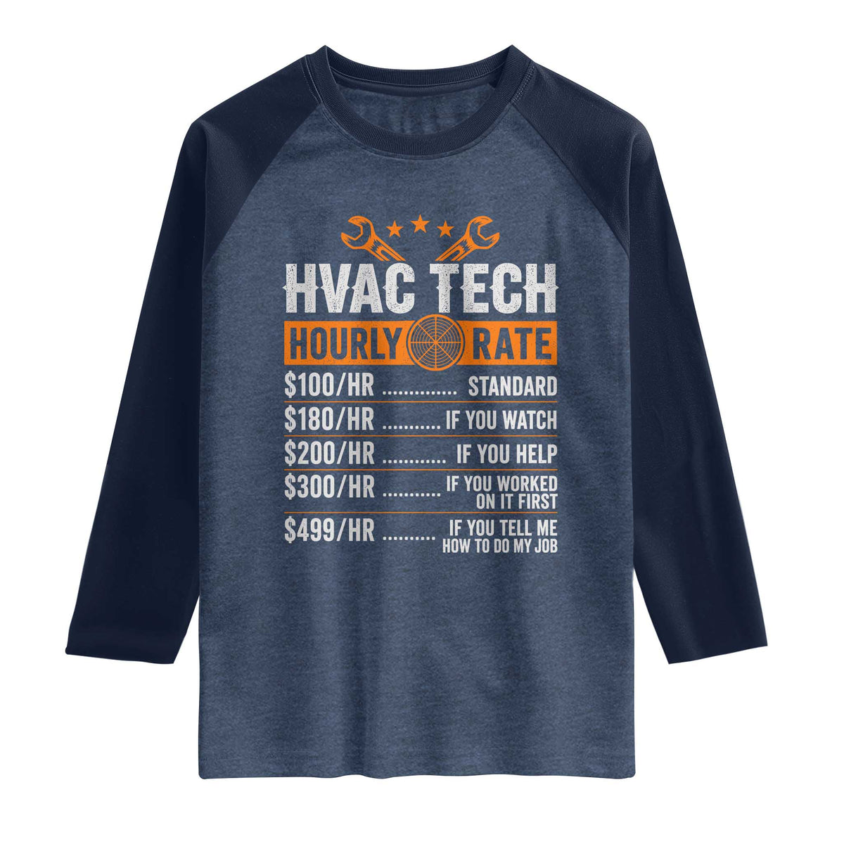 HVAC Tech Hourly Rate Raglan Shirt Funny Labor Pricing List Technician Quote Graphic