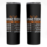 HVAC Tech Hourly Rate Skinny Tumbler Funny Labor Pricing List Technician Quote Graphic